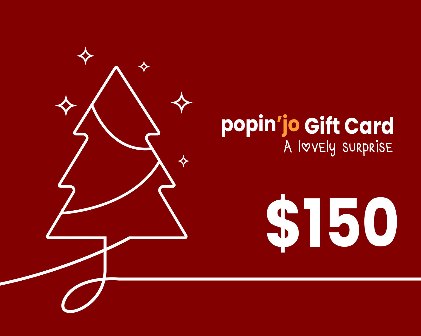 Popin'Jo Gift Card 150$